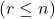 (r \le n)