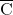 \overline{\hbox{{C}}}