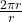 \frac{2\pi r}{r}