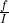 \frac{์f}{I}