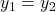 y_1 = y_2