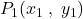 P_1(x_1 \: , \; y_1)