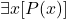 \exists x [P(x)]