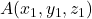 A(x_1 , y_1 , z_1)