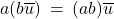 a(b\overline{u}) \: = \: (ab)\overline{u}