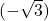 (-\sqrt{3})