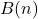 B(n)