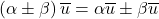 \left( \alpha \pm \beta \right) \overline{u} = \alpha \overline{u} \pm \beta \overline{u}