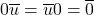 0\overline{u} = \overline{u}0 = \overline{0}