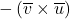 -\left( \overline{v} \times \overline{u} \right)