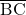 \overline{\hbox{{BC}}}
