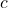 c 